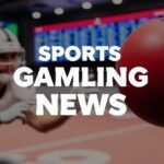 Sports Gambling News